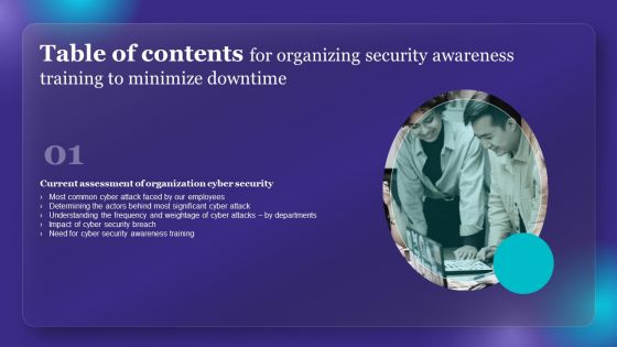 Table Of Contents For Organizing Security Awareness Training To Minimize Downtime Themes PDF