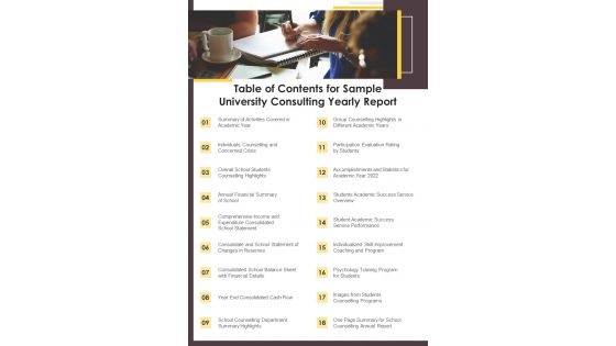 Table Of Contents For Sample University Consulting Yearly Report One Pager Documents Table Of Contents For Sample University Consulting Yearly Report One Pager Documents