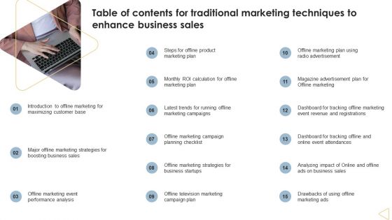 Table Of Contents For Traditional Marketing Techniques To Enhance Business Sales Introduction PDF