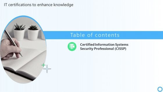 Table Of Contents IT Certifications To Enhance Knowledge Slide Inspiration PDF