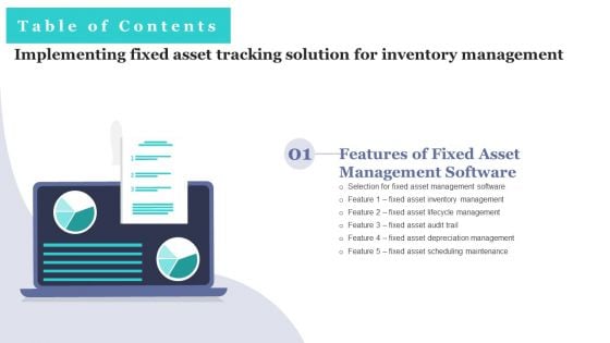 Table Of Contents Implementing Fixed Asset Tracking Solution For Inventory Management Slide Topics PDF