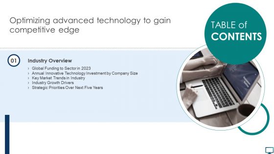 Table Of Contents Optimizing Advanced Technology To Gain Competitive Edge Key Demonstration PDF Table Of Contents Optimizing Advanced Technology To Gain Competitive Edge Key Demonstration PDF
