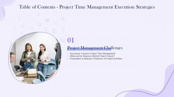 Table Of Contents Project Time Management Execution Strategies Key Microsoft PDF