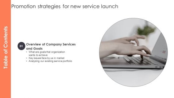 Table Of Contents Promotion Strategies For New Service Launch Key Rules PDF