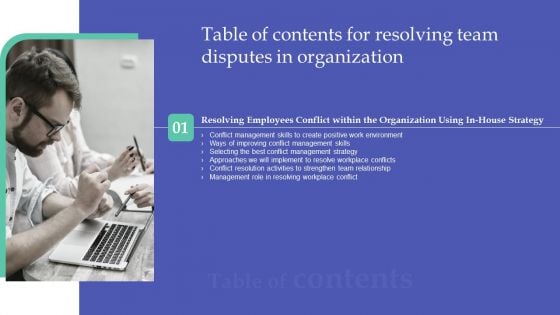 Table Of Contents Resolving Team Disputes In Organization Skills Download PDF