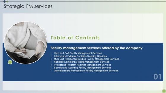 Table Of Contents Strategic FM Services Project Ppt PowerPoint Presentation File Pictures PDF