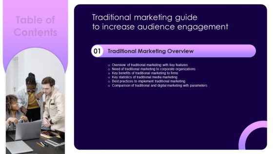 Table Of Contents Traditional Marketing Guide To Increase Audience Engagement Key Guidelines PDF