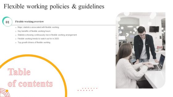 Tables Of Content Flexible Working Policies And Guidelines Inspiration PDF