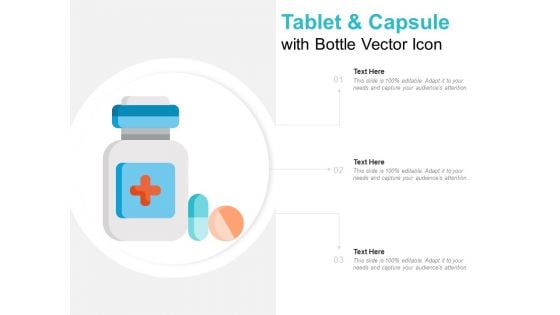 Tablet And Capsule With Bottle Vector Icon Ppt PowerPoint Presentation Gallery Elements