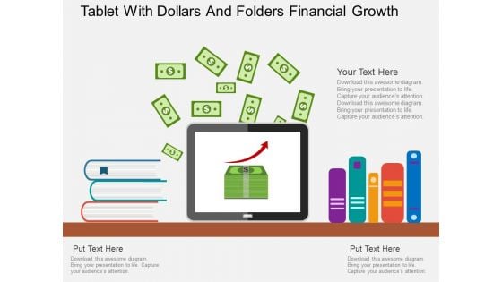 Tablet With Dollars And Folders Financial Growth Powerpoint Template