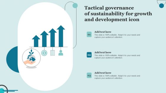 Tactical Governance Of Sustainability For Growth And Development Icon Formats PDF