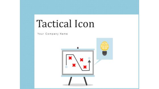Tactical Icon Plan Goals Ppt PowerPoint Presentation Complete Deck With Slides