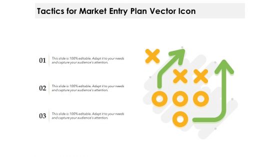 Tactics For Market Entry Plan Vector Icon Ppt PowerPoint Presentation Professional Infographic Template PDF