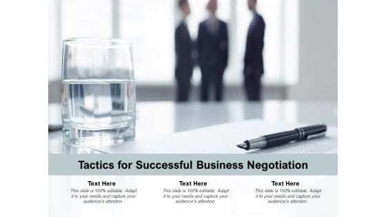Tactics For Successful Business Negotiation Ppt PowerPoint Presentation Gallery Influencers