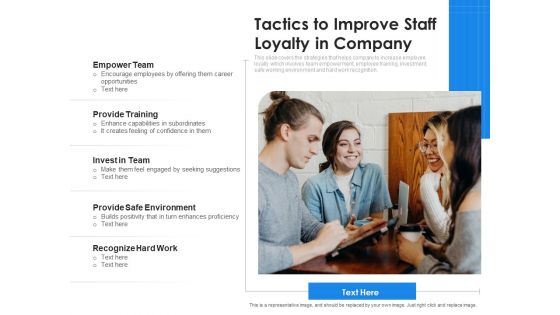 Tactics To Improve Staff Loyalty In Company Ppt PowerPoint Presentation Show Graphics Download PDF