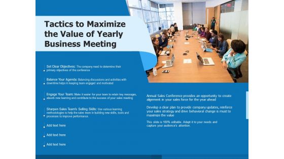 Tactics To Maximize The Value Of Yearly Business Meeting Ppt PowerPoint Presentation File Design Templates PDF
