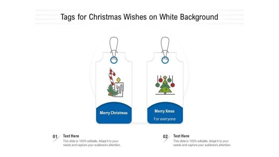 Tags For Christmas Wishes On White Background Ppt Powerpoint Presentation File Example Pdf