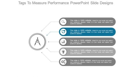 Tags To Measure Performance Powerpoint Slide Designs