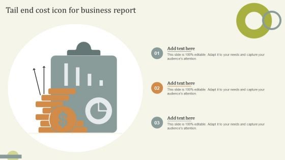 Tail End Cost Icon For Business Report Portrait PDF