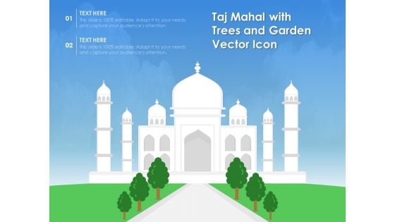 Taj Mahal With Trees And Garden Vector Icon Ppt PowerPoint Presentation File Mockup PDF