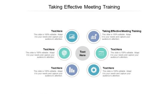 Taking Effective Meeting Training Ppt PowerPoint Presentation Infographic Template Graphics Download Cpb