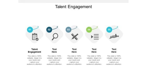 Talent Engagement Ppt PowerPoint Presentation Ideas Aids