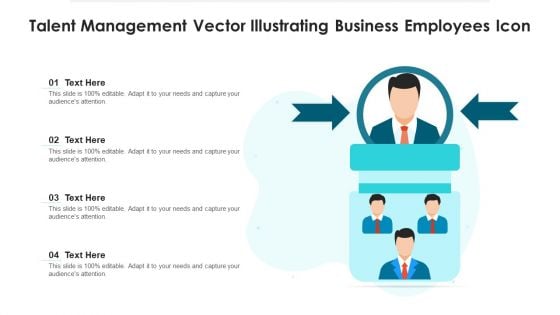 Talent Management Vector Illustrating Business Employees Icon Ppt Model Visual Aids PDF