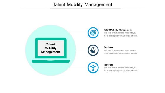 Talent Mobility Management Ppt PowerPoint Presentation Icon Good Cpb Pdf