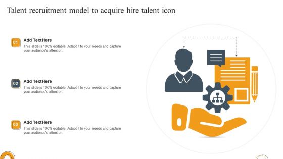 Talent Recruitment Model To Acquire Hire Talent Icon Ppt Diagram Images PDF
