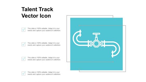 Talent Track Vector Icon Ppt PowerPoint Presentation Pictures Clipart Images