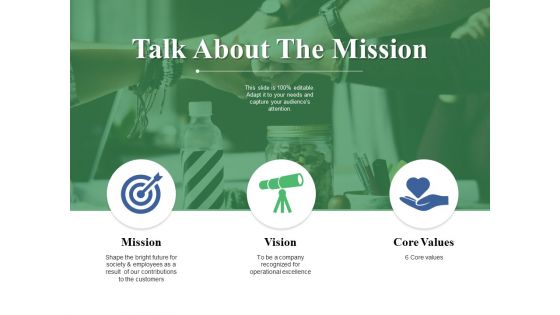 Talk About The Mission Ppt PowerPoint Presentation Portfolio Vector