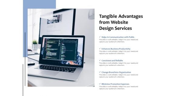 Tangible Advantages From Website Design Services Ppt PowerPoint Presentation Portfolio Slide Portrait PDF