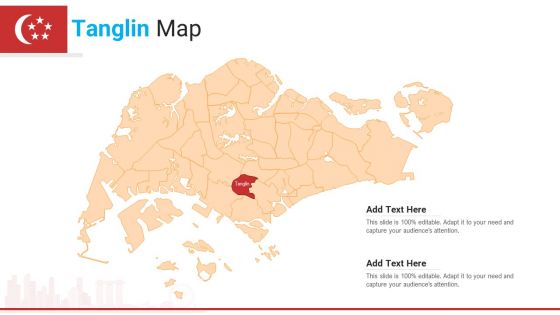 Tanglin Map PowerPoint Presentation PPT Template PDF