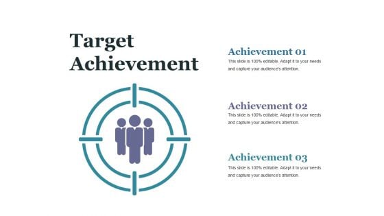 Target Achievement Ppt PowerPoint Presentation Styles Show