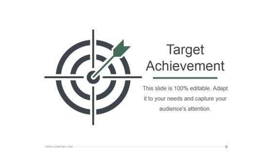 Target Achievement Ppt PowerPoint Presentation Styles