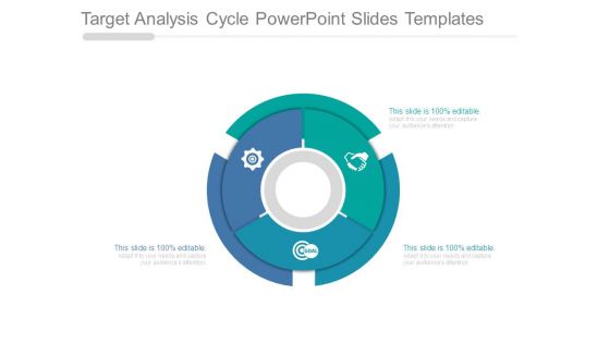 Target Analysis Cycle Powerpoint Slides Templates