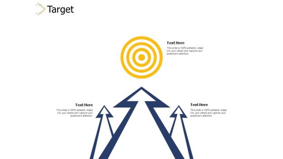 Target Arrows Ppt PowerPoint Presentation Pictures Design Ideas