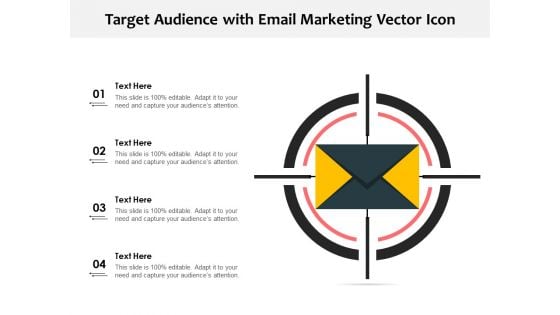 Target Audience With Email Marketing Vector Icon Ppt PowerPoint Presentation Professional Introduction PDF