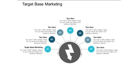 Target Base Marketing Ppt Powerpoint Presentation Icon Slides Cpb