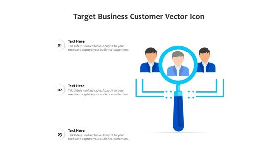 Target Business Customer Vector Icon Ppt PowerPoint Presentation File Icons PDF