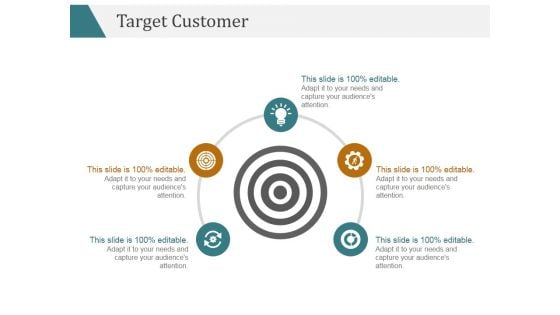 Target Customer Ppt PowerPoint Presentation Show