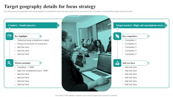 Target Geography Details For Focus Strategy Market Focused Product Launch Strategy Background PDF