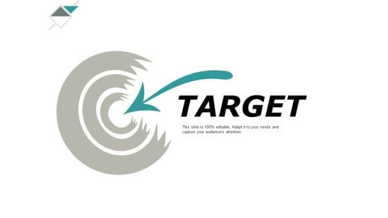 Target Goal Arrow Ppt PowerPoint Presentation Gallery Files