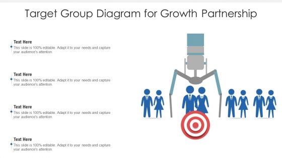 Target Group Diagram For Growth Partnership Ppt PowerPoint Presentation File Introduction PDF