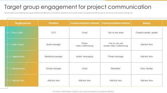 Target Group Engagement For Project Communication Enterprise Communication Tactics Diagrams PDF Target Group Engagement For Project Communication Enterprise Communication Tactics Diagrams PDF