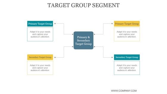 Target Group Segment Ppt PowerPoint Presentation Graphics