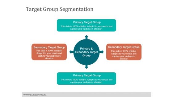 Target Group Segmentation Ppt PowerPoint Presentation Visual Aids Slides