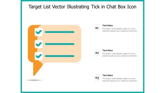 Target List Vector Illustrating Tick In Chat Box Icon Ppt PowerPoint Presentation File Smartart PDF