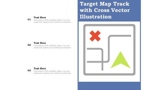 Target Map Track With Cross Vector Illustration Ppt PowerPoint Presentation Layouts Design Ideas PDF