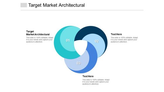 Target Market Architectural Ppt PowerPoint Presentation Show Portrait Cpb